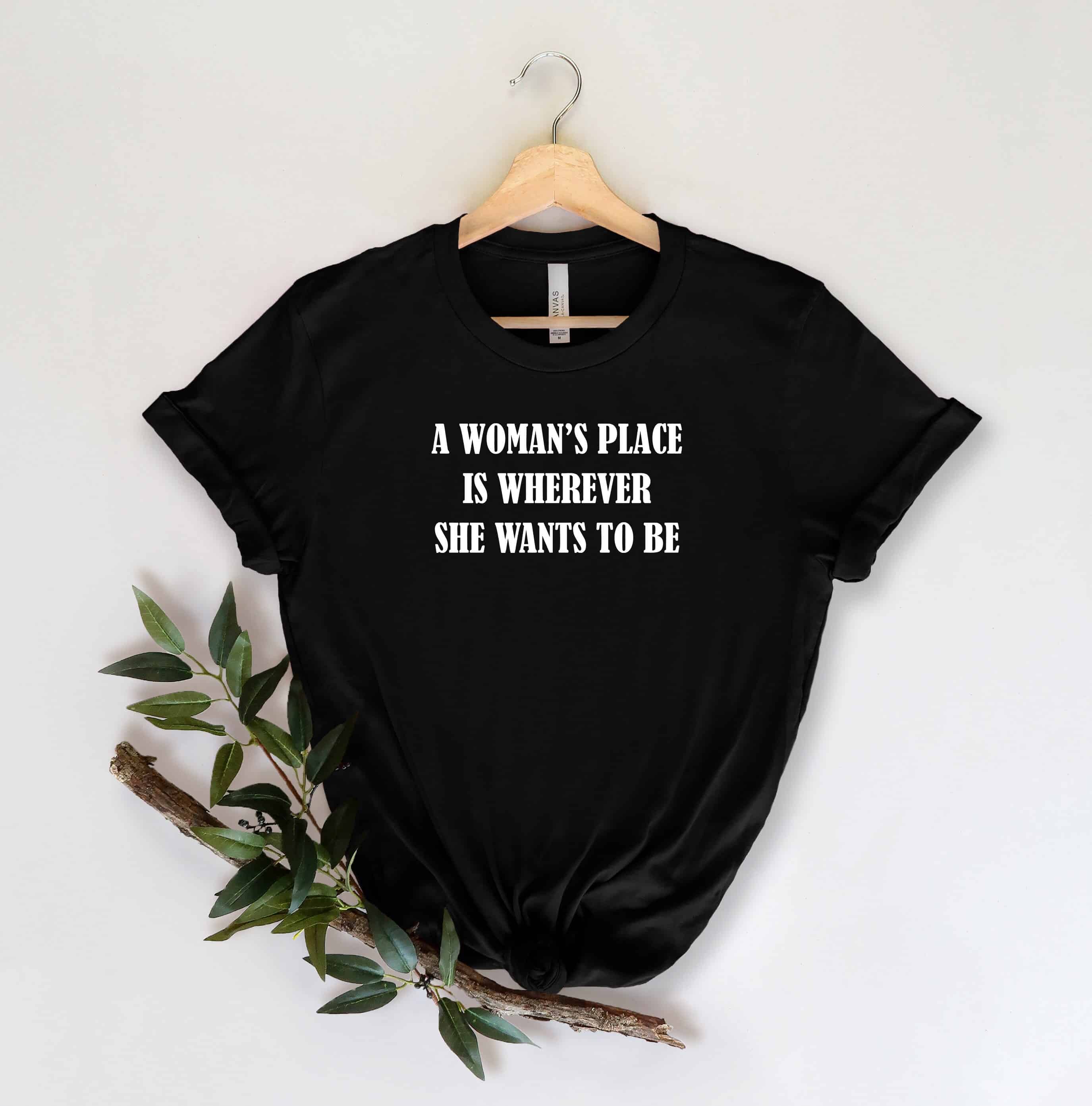 Shirts Feminism Inspirational Shirt Feminist Shirt Woman Up Tee Woman Up Shirt Empowered Women Shirt Motivational Shirt Feminist Tee