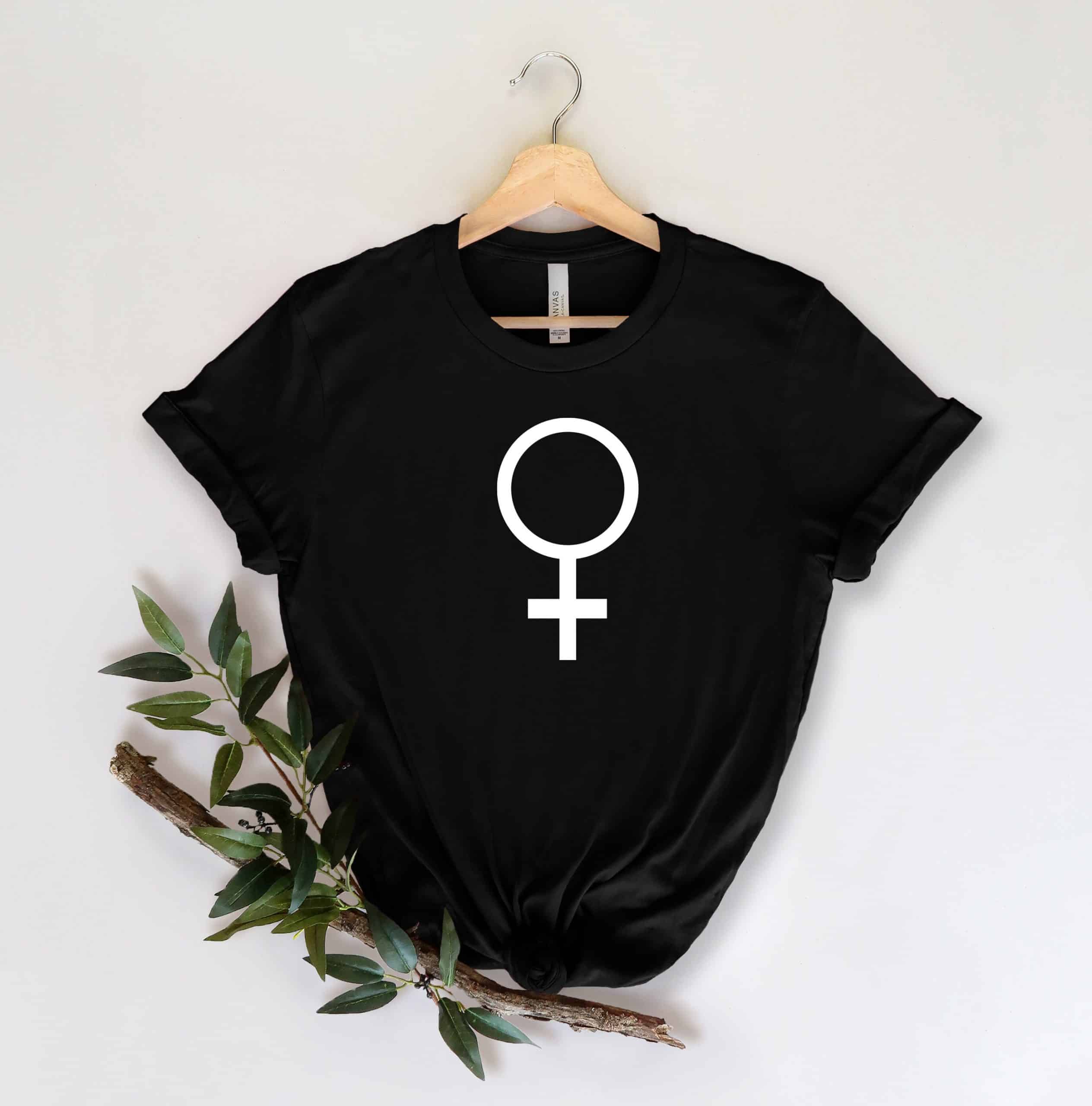 Feminist Symbol, Liberal Unisex Ladies, Women Empowerment, Motivational Shirt, Inspirational,Girls Power,Feminism, Best Gift Idea , Femism