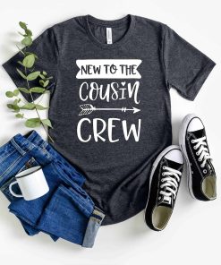 New To The Cousin Crew Shirt, New Cousin Shirt, Cousin Shirts, Cousin Gifts, Cousin Crew, Gift For Cousins, Cousin Shirt