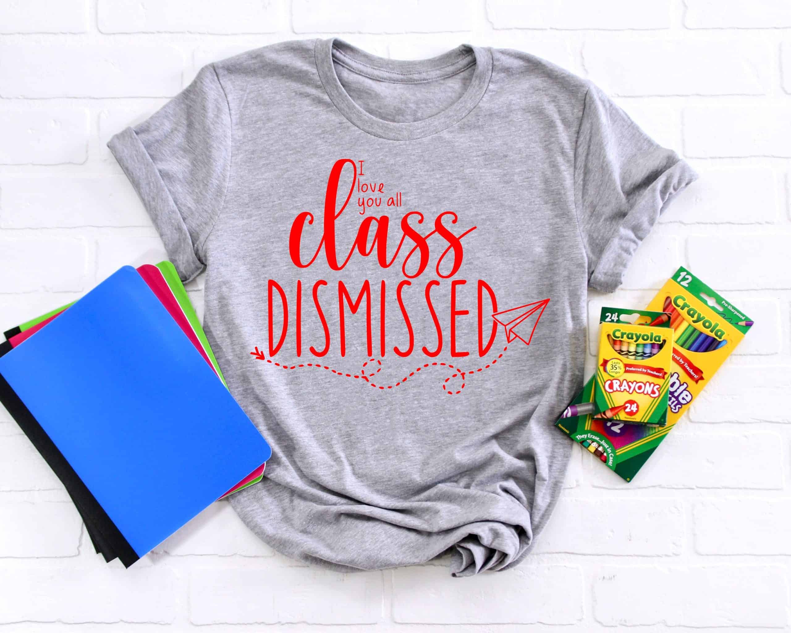 Class Dismissed Shirt, End Of The Year Teacher Shirt, Last Day Of School Shirt, Teacher Summer Shirt, Teacher End Of Year Shirt