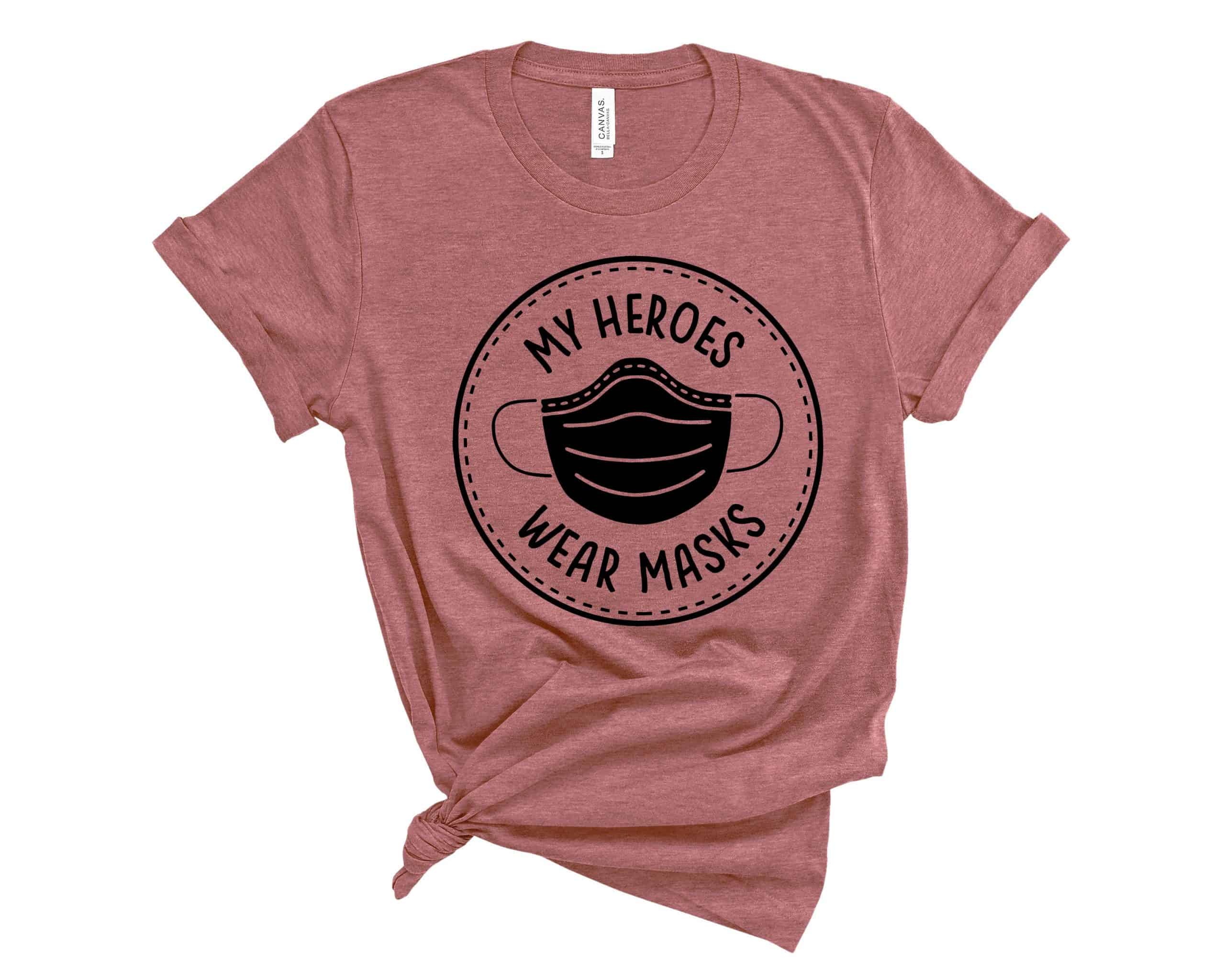 My Heros Wear Mask Shirt, Wear Mask Shirt, Matching Family Tshirt, Cute Matching Shirt, Medical Gift Ideas, Superheros Wear Mask Shirt,